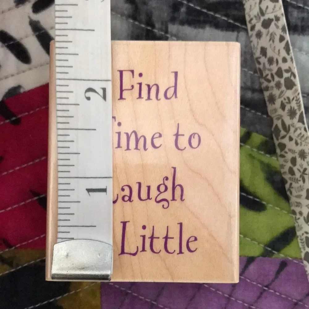 Hero Arts Rubber Stamp Find Time To Laugh A Little NWT